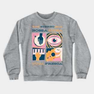 Bossa Nova Cuca Fresca Crewneck Sweatshirt